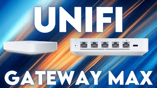 Unifi Gateway Max : UXG Max