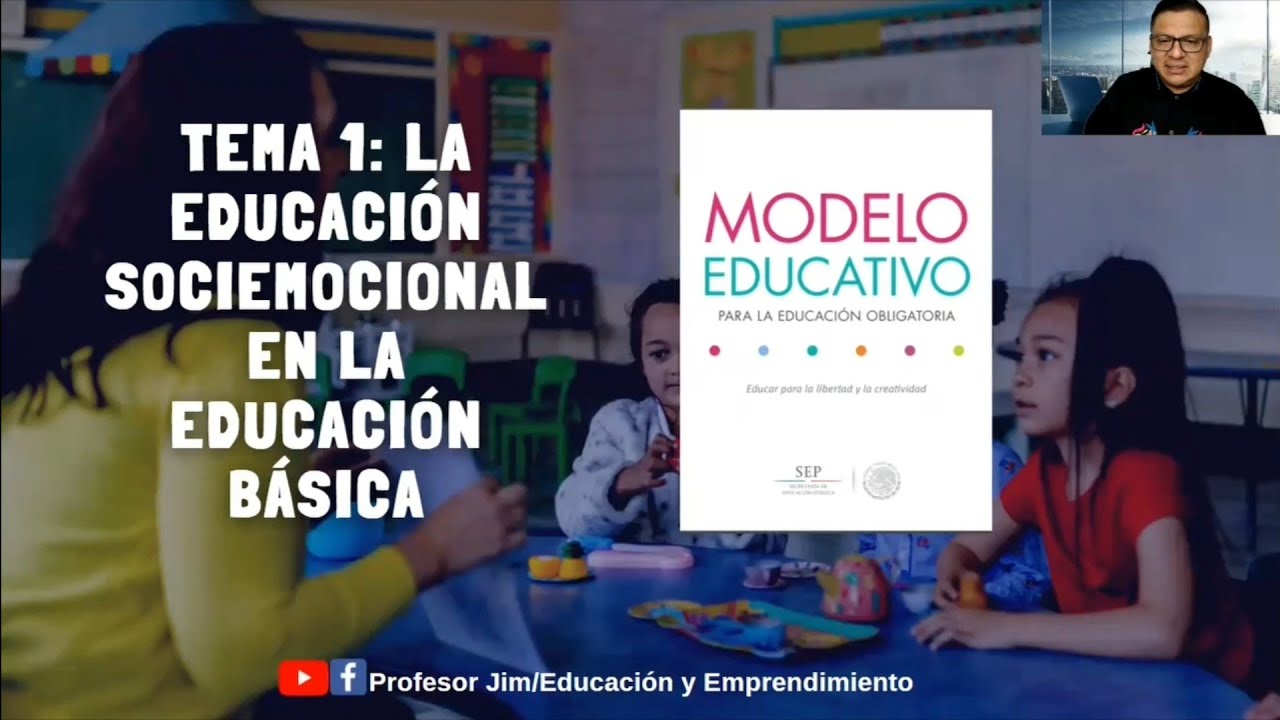 La Educación Socioemocional|Aprendizajes Clave|Resumen - YouTube