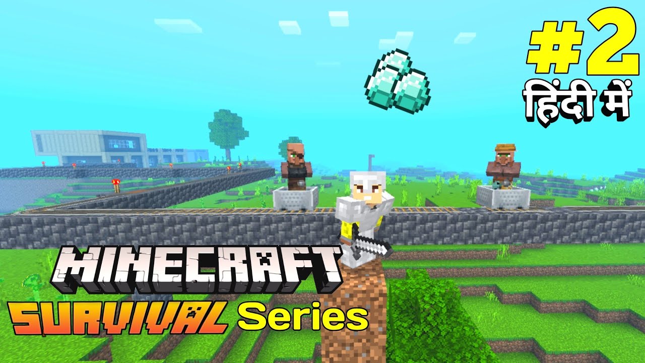 Minecraft Survival Series EP 2 | Moving Villagers To My House | Hindi ...