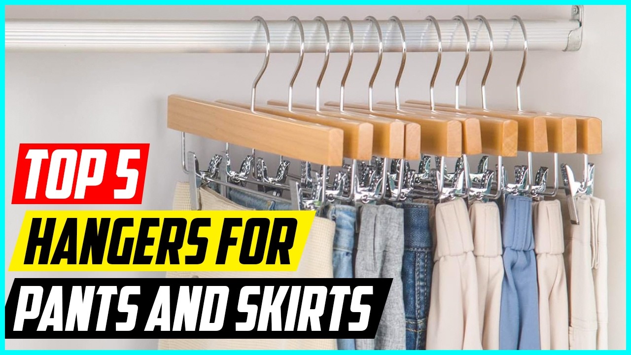 5 Best Hangers for Pants and Skirts