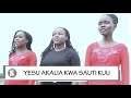 Yesu Akalia kwa Sauti Kuu | G A Chavallah | Sauti Tamu Melodies | wimbo wa Kwaresma/Ijumaa Kuu