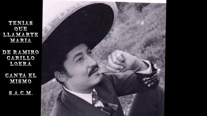 TENIAS QUE LLAMARTE MARIA; RAMIRO CARRILLO DE RAMI...