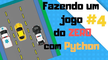 Criando um jogo com Python #4 - Fazendo os carros aparecer aleatóriamente