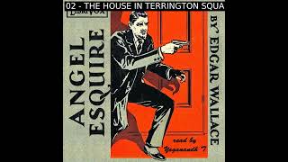 Angel Esquire by Edgar Wallace read by Yoganandh T | Full Audio Book