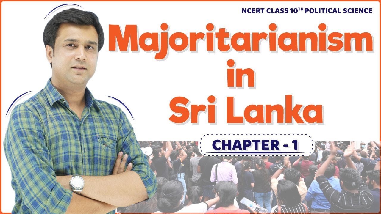 Majoritarianism In Sri Lanka Class 10 Chapter 1 Political Science Majoritarianism In Sri Lanka Class 10 Chapter 1 Political Science