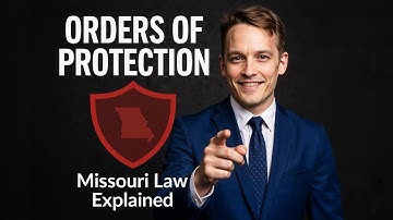 Orders of Protection in Missouri