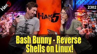 Bash Bunny: Reverse Shells on Linux! - Hak5 2302