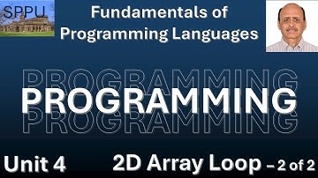 SPPU Sem-1 FPL Unit-4 - 2-D Array - 2 of 2