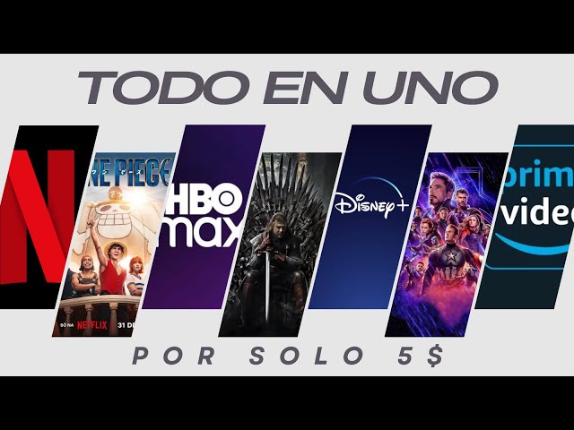 Netflix, Disney, Hbo Max y Más Todo En UNO por Solo $5 al Mes 