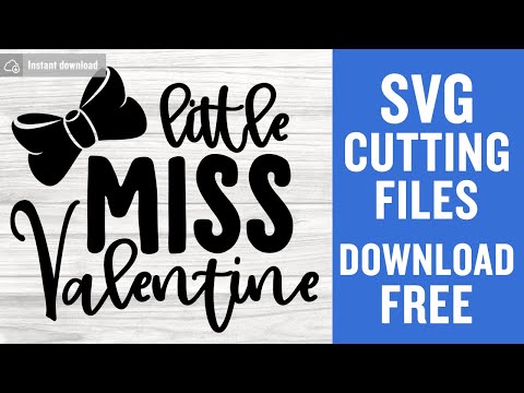 Valentine'S Day Svg Free Cutting Files for Cricut Silhouette Instant Download