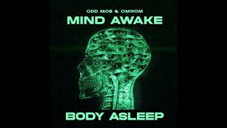 Mind Awake, Body Asleep — Visuals for @odd_mob & @imomnom, @insomniacrecs Resimi