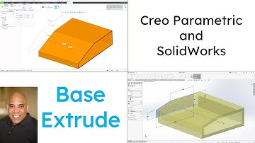 SolidWorks - Creo Parametric Comparison - Base Extrude