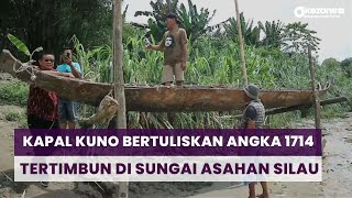 Kapal Kuno Bertuliskan Angka 1714 Tertimbun di Sungai Asahan Silau Ditemukan Warga