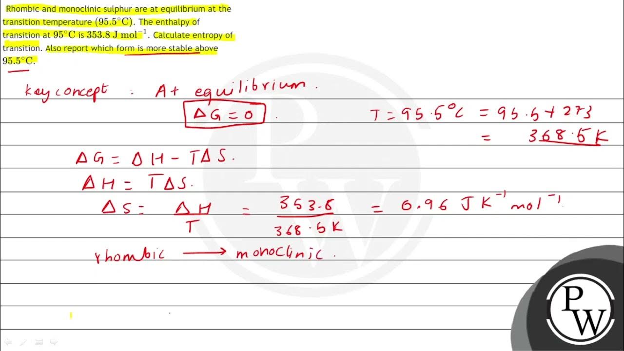 Rhombic and monoclinic sulphur are at equilibrium at the transition
