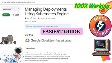 Managing Deployments Using Kubernetes Engine |LATEST GUIDE | #GSP053 #qwiklabs #arcade