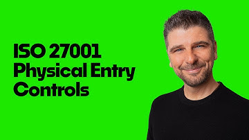 ISO 27001:2022 Annex A 7.2: Physical Entry Controls Explained