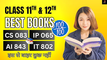 CBSE Class 11 & 12 |CS, IP, AI & IT| Best Books by Barkha Mam to Score Full Marks #cbse #youtube