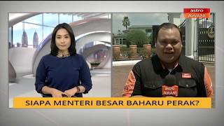 Siapa Menteri Besar baharu Perak?
