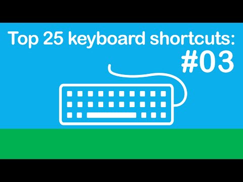 25 Keyboard Shortcuts,