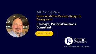 Reltio Workflow: Process Design & Deployment