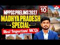 MPPSC Prelims 2027 | MP Special Most Important MCQs Lec 10 | By Sourabh Sir | MPPSC StudyIQ
