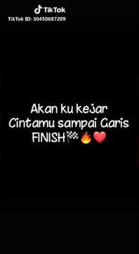 Akan ku kejar cinta mu sampai garis finish🏁
