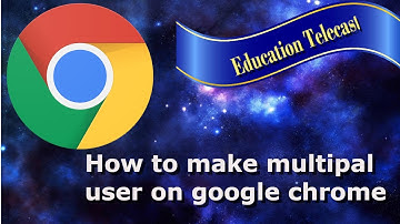 How to make multiple users of google chrome in Urdu/Hindi