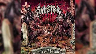 Sinister - "The Silent Howling" [Full Album]