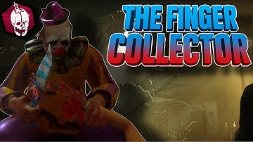 The Clown Took Their Fingers | Dead By Daylight 