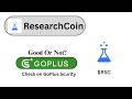 Is ResearchCoin ($RSC) Token Good or Not ??