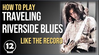 Traveling Riverside Blues - Led Zeppelin | Guitar lesson