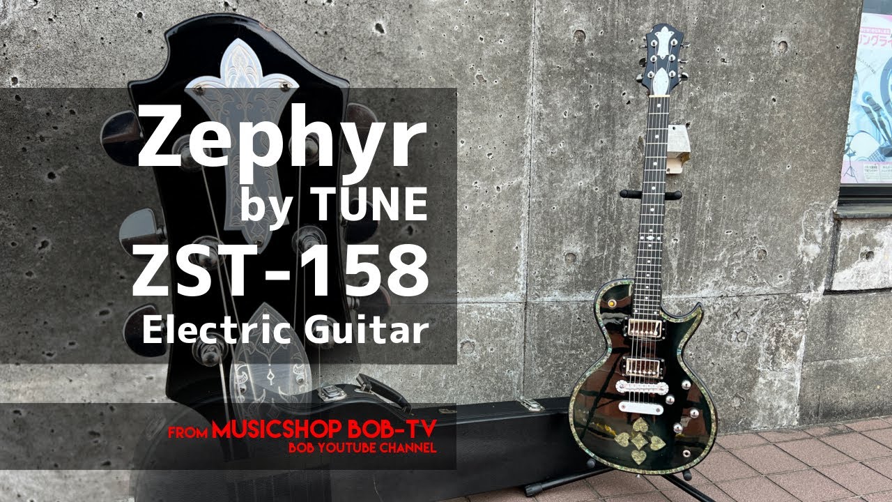 Zephyr by TUNE ZST-158【商品紹介】エレキギター《売却済》#ボブ楽器店 #楽器店 #楽器屋 #鹿嶋市 #茨城県 #zemaitis  #Zephyr #guitar