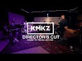 Kmkz  directors cut