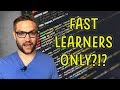 Learn Fast or Learn Slow: How To Become a Programmer