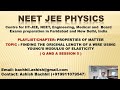Finding the original length of a wire using Young's Modulus of Elasticity ( Q and A Session 5 )
