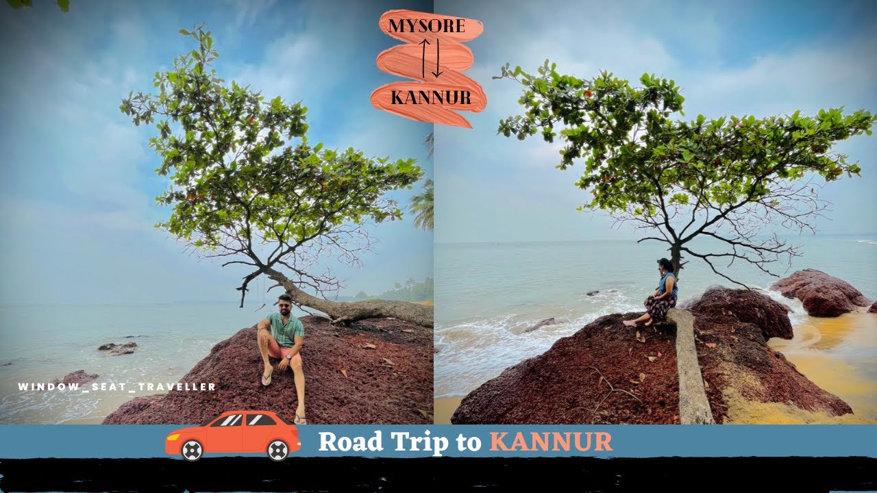 Road Trip to KANNUR 🚘 | MYSORE to KANNUR | Beach Resort | Kerala Food | Ep-1