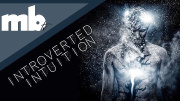 Introverted Intuition (Ni) - MBTI Cognitive Function Series