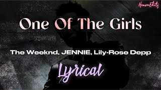 Download Lagu One Of The Girls (Lyrical Music Video) - The Weeknd, JENNIE, Lily-Rose Depp MP3 Download Lagu One Of The Girls (Lyrical Music Video) - The Weeknd, JENNIE, Lily-Rose Depp MP3