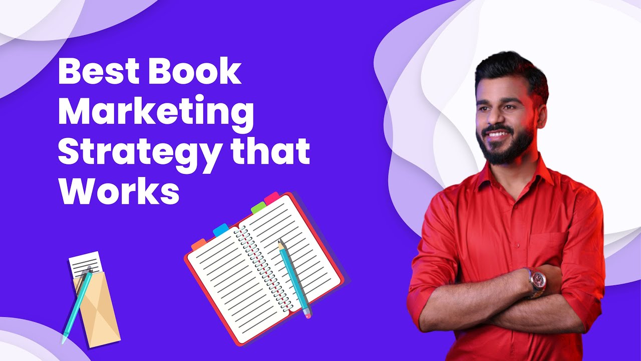 Best Book Marketing Strategy that Works - YouTube