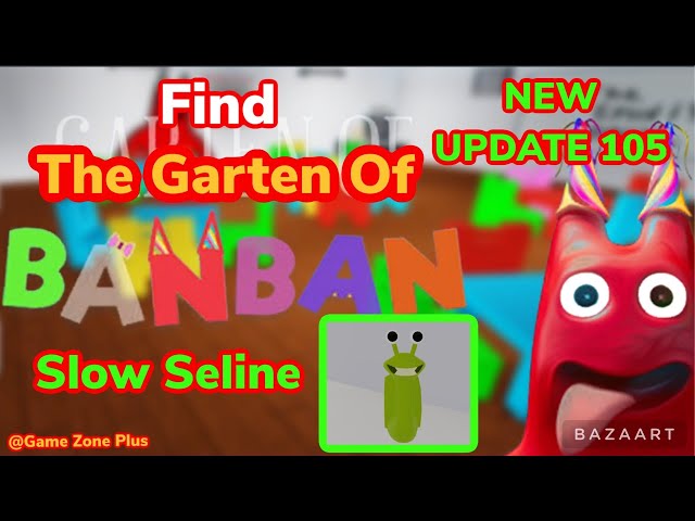 Slow Seline Garten of Banban 2's Code & Price - RblxTrade