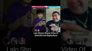 Famous Lalo Shows Dkane His Ex With His Homie EdwinRg #live #lalo #dkane #edwinrg Wealth