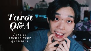 I answer questions I got about tarot