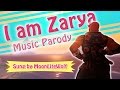 I Am Zarya (I am Moana Parody) Lyrical Video