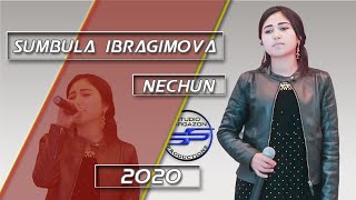 Sumbula Ibragimova - Nechun.2020. Сумбула Ибрагимова - Нечун