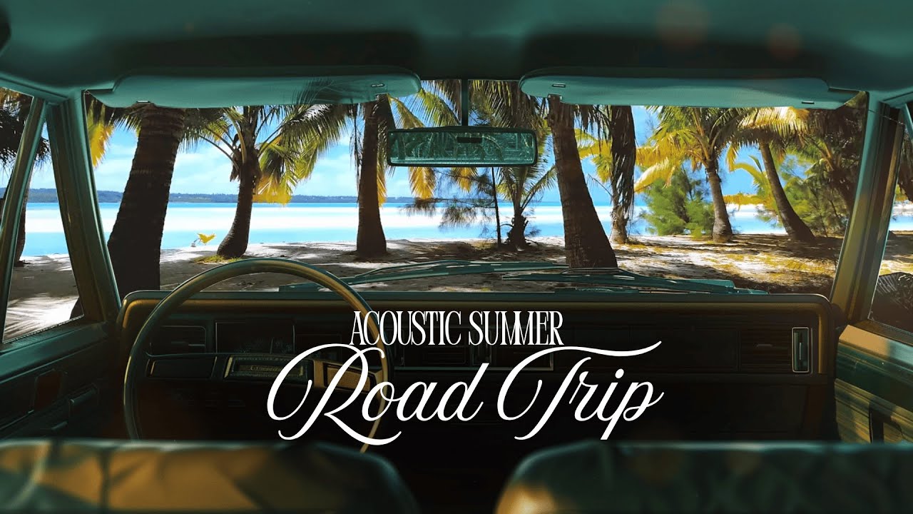 Relaxing Acoustic | Soft Melodies by the Sea Relaxing Acoustic | Soft Melodies by the Sea