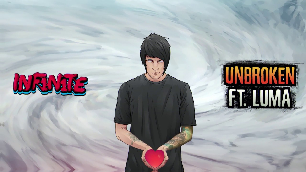 Watch INF1N1TE - UNBROKEN FEAT. LUMA on YouTube Watch INF1N1TE - UNBROKEN FEAT. LUMA on YouTube