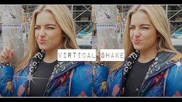 Vertical shake tutorial- video star ☆︎