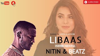 Kale Je Libaas| KAKA | Official Instrumental | Nitin & Beatz | Ginni k| Latest Punjabi |Karaoke