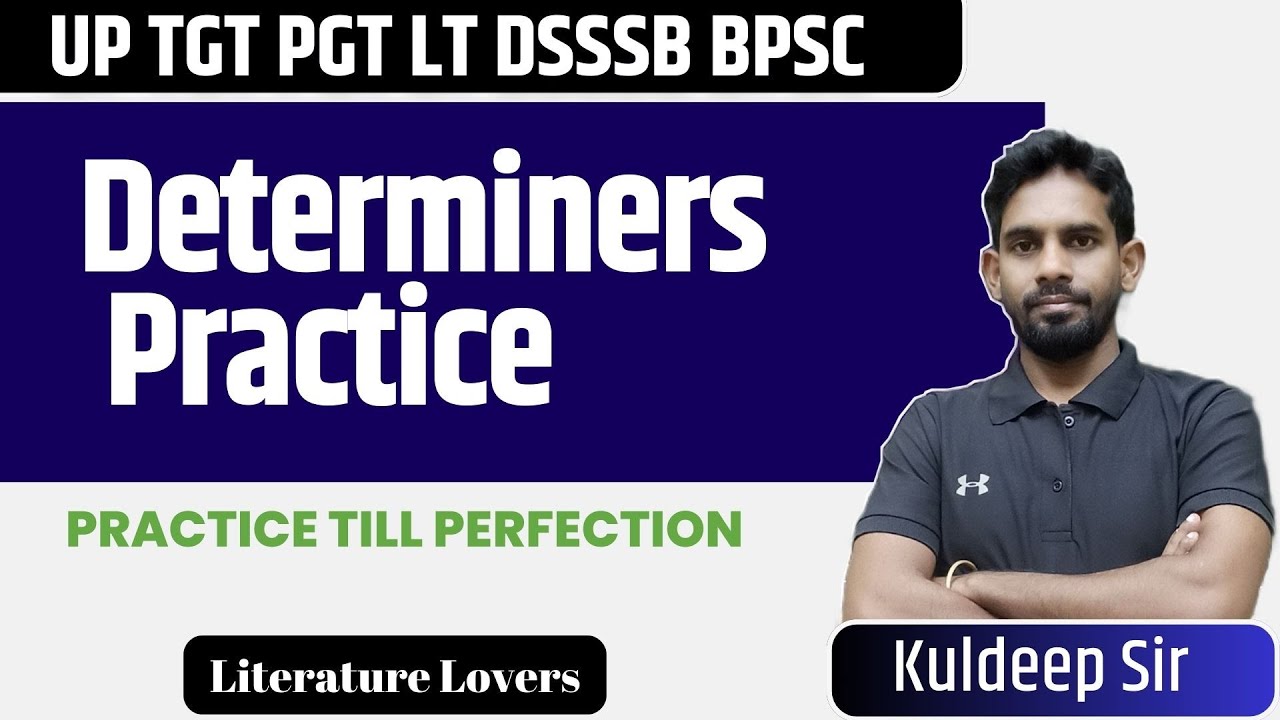 Determiners Practice| Articles For TGT PGT English || Literature Lovers