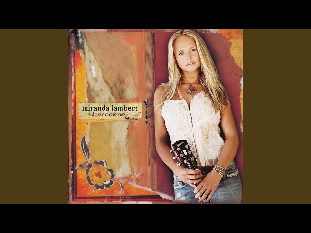 Miranda Lambert - There's A Wall